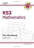 KS3 Maths Workbook (Including Answers) - Levels 5-8: Workbook and Answers Multipack - Levels 5-8