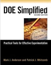 DOE Simplified: Practical Tools for Effective Experimentation, Second Edition