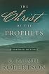The Christ of the Prophets