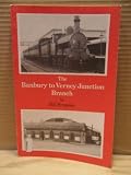 The Banbury to Verney Junction Branch