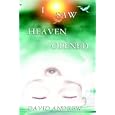 I Saw Heaven Opened by David Andrew