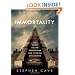 Immortality: The Quest to Live Forever and How It Drives Civilization