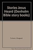 Stories Jesus heard