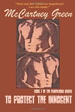 To Protect the Innocent: Book 7 of The Dandelions Series