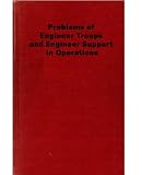Problems of Engineer Troops and Engineer Support in Operations