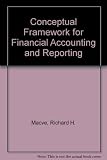 A conceptual framework for financial accounting and reporting : the possibilities for an agreed structure : a report prepared at the request of the Accounting Standards Committee