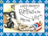 Hairy Maclarys Rumpus at the Vet (Hairy Maclary and Friends)