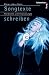 Songtexte schreiben. Handwerk und Dramaturgie im Songwriting