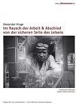 Im Rausch der Arbeit / Abschied von der sicheren Seite des Lebens (2 DVDs) - 