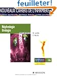 N�phrologie et urologie : Soins infir...