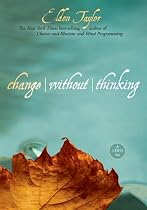 Change Without Thinking Streaming.