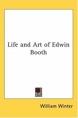 Life And Art of Edwin Booth