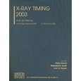X-Ray Timing 2003: Rossi and Beyond (AIP Conference Proceedings Astronomy and Astrophysics) by Philip Kaaret, Frederick K. Lamb, and Jean H. Swank
