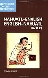 Product 0781810116 - Product title Dic Hippocrene Concise Nahuatl-English/English-Nahuatl (Aztec): Dic Hippocrene Concise (Hippocrene Concise Dictionary)