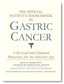 The Official Patient's Sourcebook on Gastric Cancer: A Revised and Updated Directory for the Internet Age