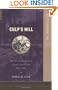 Culp's Hill: The Attack And Defense Of The Union Flank, July 2, 1863 (Battleground America)