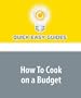 How To Cook on a Budget