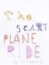 The Scary Plane Ride