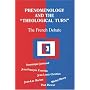 Phenomenology and the Theological Turn: The French Debate (Perspectives in Continental Philosophy)