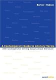 A Contemporary Guide to Literary Terms: With Strategies for Writing Essays About Literature