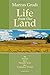 Life from Our Land: The Search for a Simpler Life in a Complex World