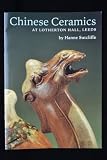 Chinese ceramics : at Lotherton Hall, Leeds