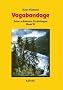 Vagabondage. Band 2: Seine sch�nsten Erz�hlungen