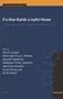 If a Man Builds a Joyful House: Assyriological Studies in Honor of Erie Verdun Leichty (Cuneiform Monographs)