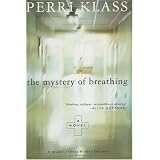 The Mystery of Breathing: A Novel