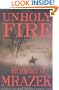 Unholy Fire: A Novel of the Civil War