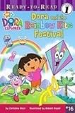 Dora and the Rainbow Kite Festival (Dora the Explorer Ready-to-Read)