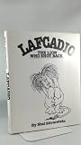 Lafcadio, El Leon Que Devolvio El Disparo / Lafcadio, The Lion Who Shot Back (Spanish Edition)