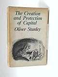 The creation and protection of capital