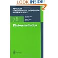 Phytoremediation (Advances in Biochemical Engineering Biotechnology) by David Tsao