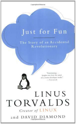Cover image : Just for Fun: The Story of an Accidental Revolutionary