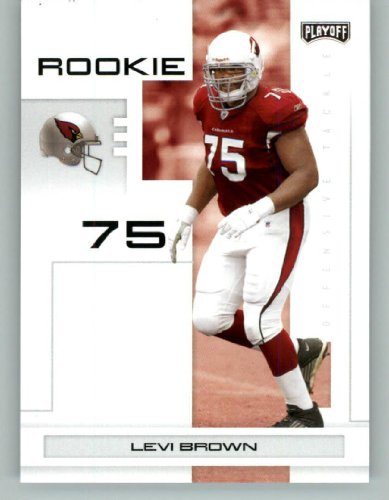 2007 Playoff NFL Playoffs #135 Levi Brown RC - Arizona Cardinals (RC - Rookie Card) (Football Cards)