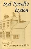 Syd Tyrrell's Eydon