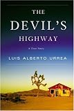 The Devil’s Highway: A True Story