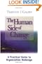 The Human Side of Change: A Practical Guide to Organization Redesign (Jossey-Bass Business & Management)