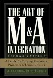 The Art of M&A Integration: A Guide to Mergining Resources, Processes, and Responsibilities