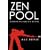 Zen Pool: Awaken the Master Within