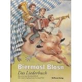 Produkt-Bild: Bierm&ouml;sl Blosn, Das Liederbuch