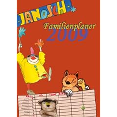 Janoschs Familienplaner 2009: Mit 5 Spalten zum Eintragen von Terminen