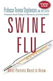 Swine flu : what parents need to know