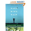 East Wind, Rain: A Novel