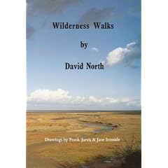 Wilderness Walks: Twelve Guided Wildlife Walks Along the North Norfolk Coast