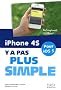 Iphone 4S y a pas plus simple