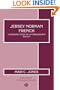 Jersey Norman French: A Linguistic Study of an Obsolescent Dialect (Publications of the Philological Society)