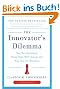 The Innovator's Dilemma: The Revolutionary Book That Will Change the Way You Do Business