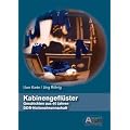 Kabinengefl�ster - Geschichten aus 40 Jahren DDR-Nationalmannschaft